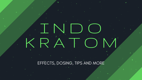 What Is Indo Kratom